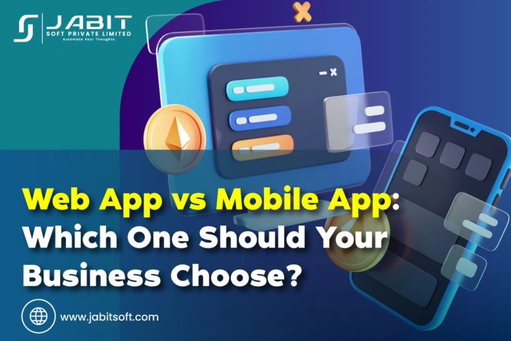 Web-App-vs-Mobile-App-Which-One-Should-Your-Business-Choose