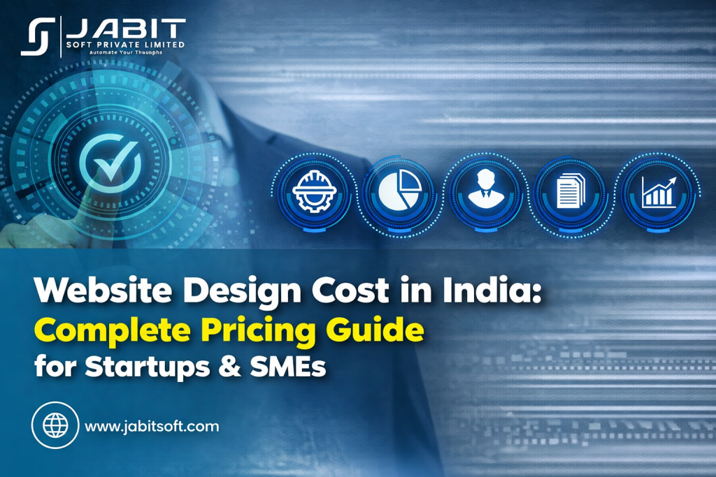Website Design Cost in India: Complete Pricing Guide for Startups & SMEs Website Design Cost in India: Complete Pricing Guide for Startups & SMEs