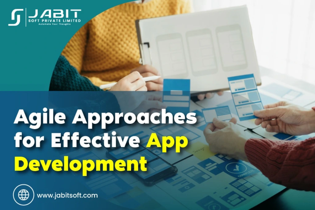 Agile-Approaches-for-Effective-App-Development