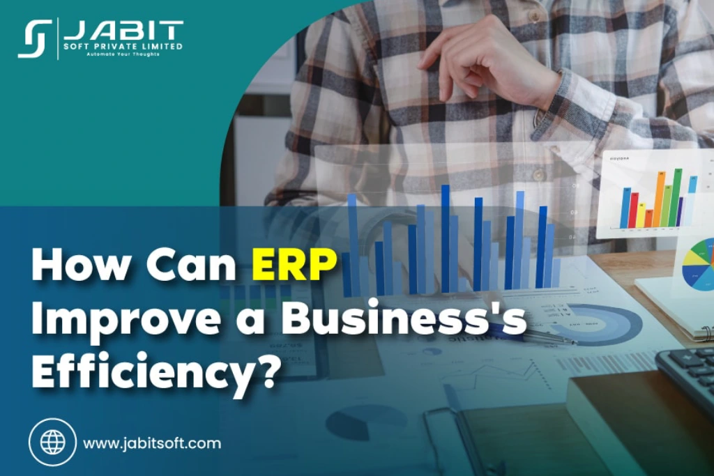How-Can-ERP-Improve-a-Businesss-Efficiency