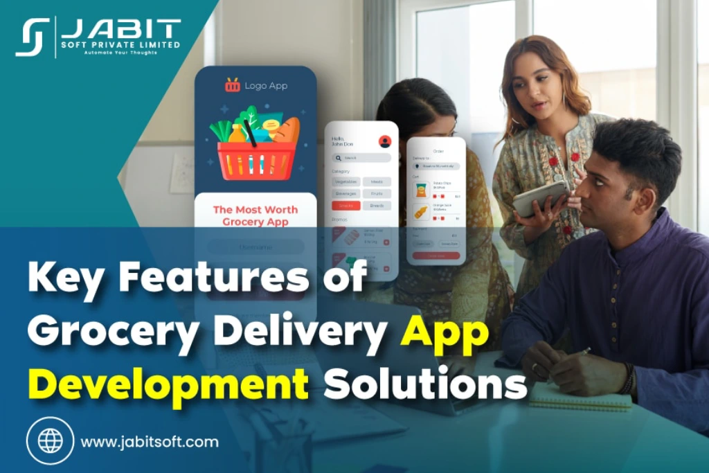 Key-Features-of-Grocery-Delivery-App-Development-Solutions