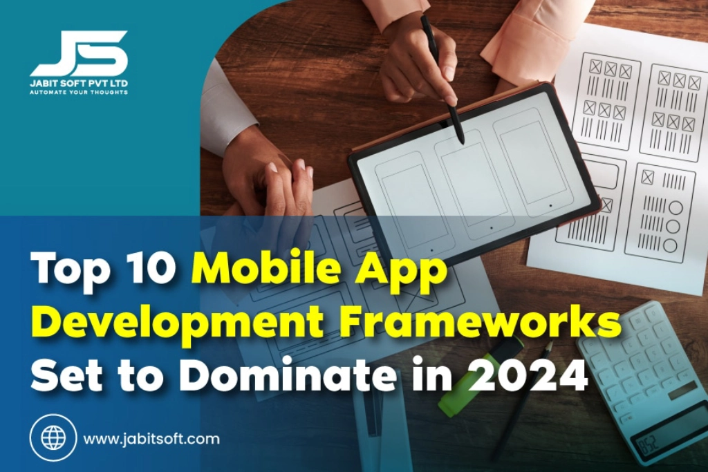 Top-10-Mobile-App-Development-Frameworks-Set-to-Dominate-in-2024