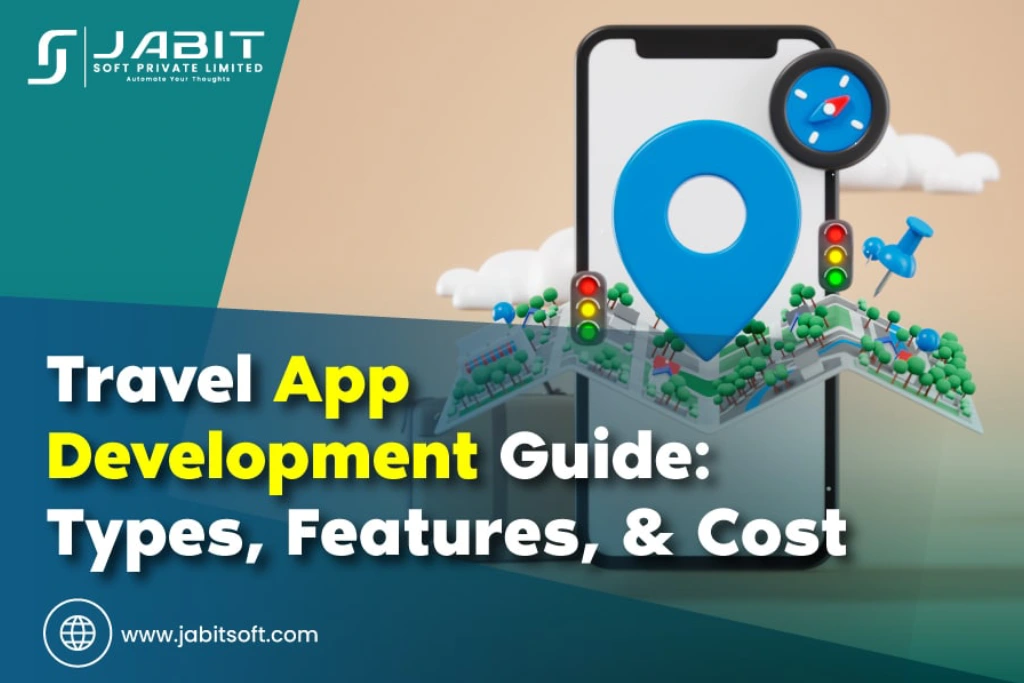 Travel-App-Development-Guide-Types-Features-Cost