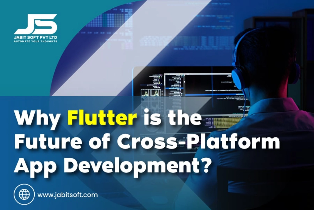 Why-Flutter-is-the-Future-of-Cross-Platform-App-Development