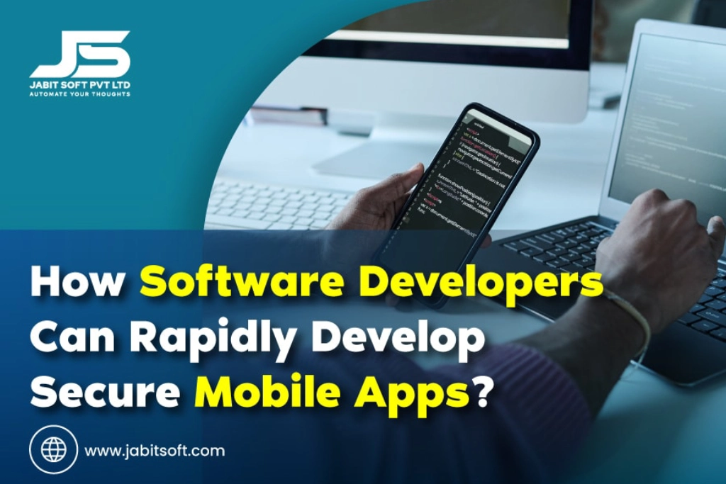 How-Software-Developers-Can-Rapidly-Develop-Secure-Mobile-Apps