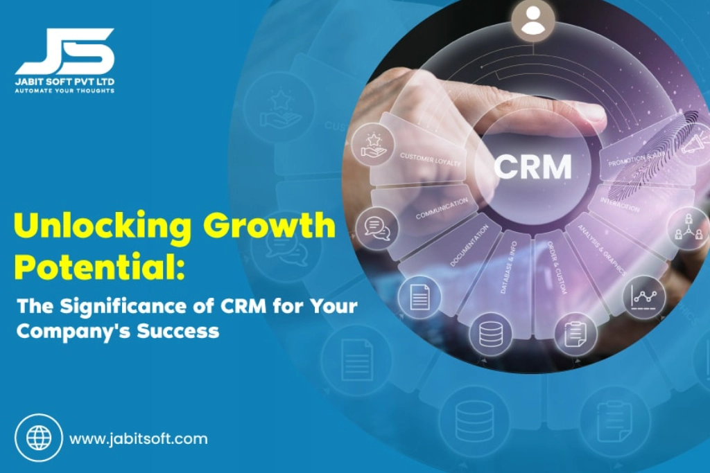 Unlocking-Growth-Potential-The-Significance-of-CRM-for-Your-Companys-Success
